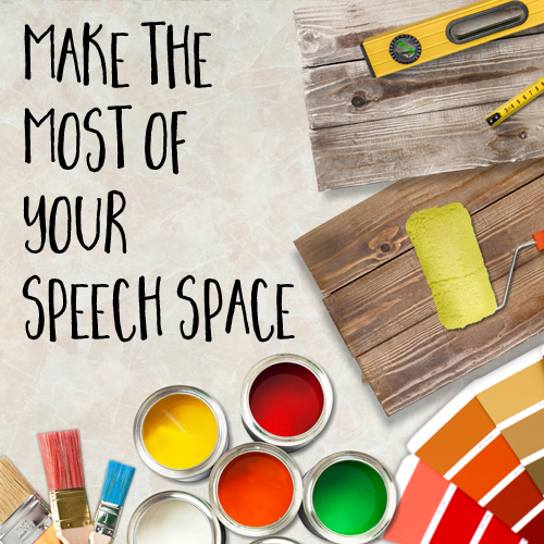 Speech Room Decor: Making the Most of Your Speech Space